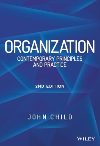 ORGANIZATION THEORY:MODERN, SYMBOLIC, & POSTMODERN PERSPECTIVES 4E